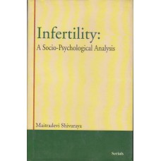 Infertility: A Socio-Psychological Analysis 